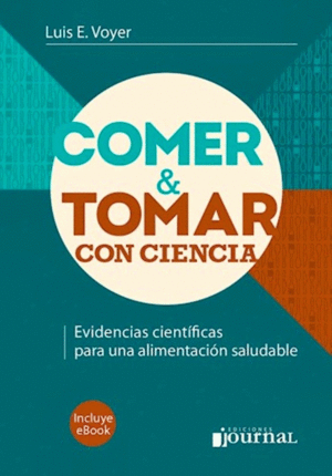 COMER Y TOMAR CON CIENCIA