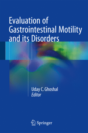EVALUATION OF GASTROINTESTINAL MOTILITY AND ITS DISORDERS