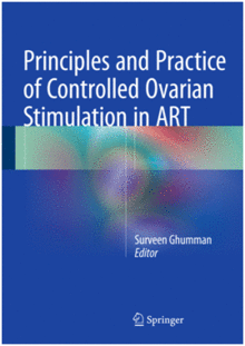 PRINCIPLES AND PRACTICE OF CONTROLLED OVARIAN STIMULATION IN ART
