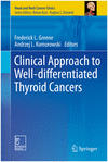 CLINICAL APPROACH TO WELL-DIFFERENTIATED THYROID CANCERS