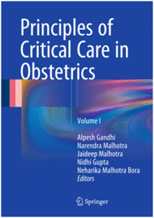 PRINCIPLES OF CRITICAL CARE IN OBSTETRICS. VOLUME I