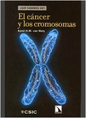 EL C�NCER Y LOS CROMOSOMAS