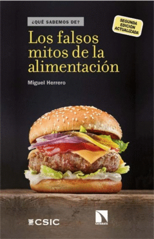 LOS FALSOS MITOS DE LA ALIMENTACION