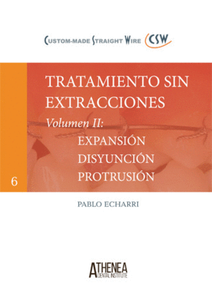 TRATAMIENTO SIN EXTRACCIONES II. EXPANSIÓN, DISYUNCIÓN, PROTRUSIÓN