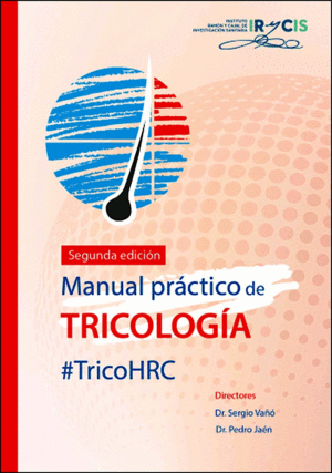 MANUAL PRÁCTICO DE TRICOLOGÍA #TRICOHRC