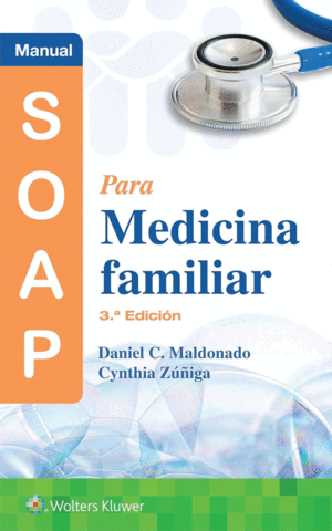 MANUAL SOAP PARA MEDICINA FAMILIAR