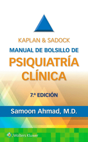 KAPLAN & SADOCK. MANUAL DE BOLSILLO DE PSIQUIATRA CLNICA