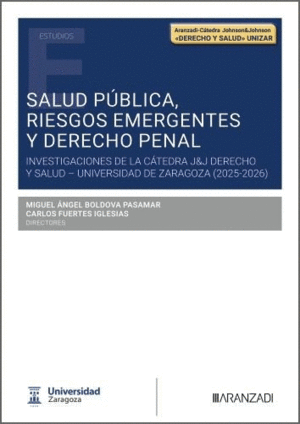 SALUD PUBLICA RIESGOS EMERGENTES Y DERECHO PENAL