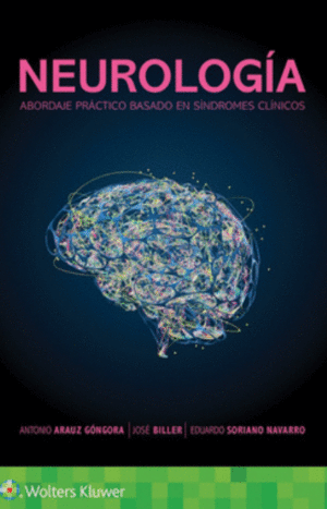 NEUROLOG�A. ABORDAJE PR�CTICO BASADO EN S�NDROMES CL�NICOS