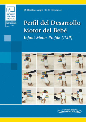 PERFIL DEL DESARROLLO MOTOR DEL BEBÉ. INFANT MOTOR PROFILE (IMP)