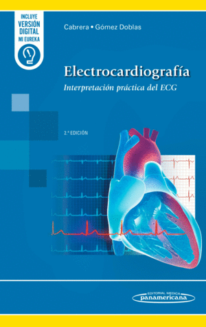 ELECTROCARDIOGRAFA. INTERPRETACIN PRCTICA DEL ECG