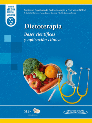DIETOTERAPIA. BASES CIENTFICAS Y APLICACIN CLNICA