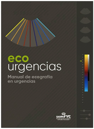 ECOURGENCIAS. MANUAL DE ECOGRAFA EN URGENCIAS