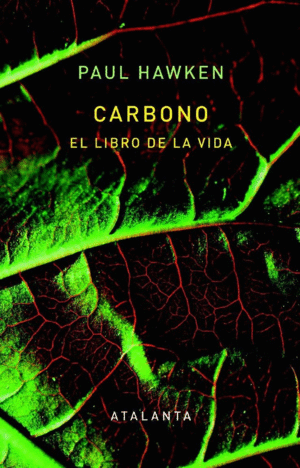 CARBONO. EL LIBRO DE LA VIDA