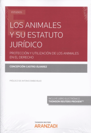 LOS ANIMALES Y SU ESTATUTO JURDICO