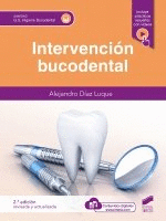 INTERVENCION BUCODENTAL SEGUNDA EDICION REVISADA Y ACTUALIZADA CFGS