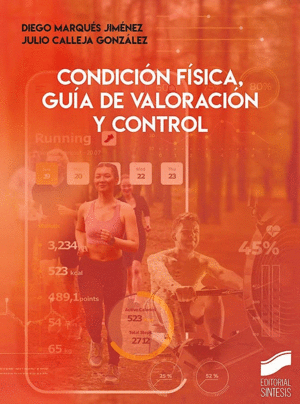 CONDICIN FSICA, GUA DE VALORACIN Y CONTROL