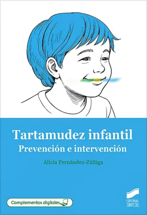 TARTAMUDEZ INFANTIL. PREVENCI�N E INTERVENCI�N