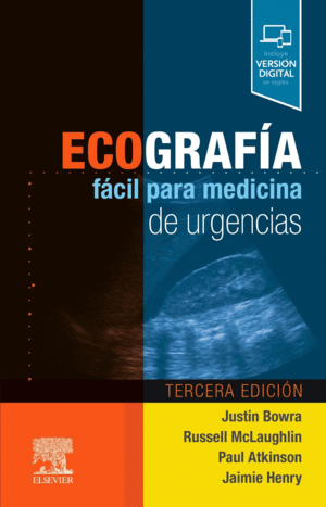 ECOGRAFÍA FACIL PARA MEDICINA DE URGENCIAS. 3ª EDICIÓN