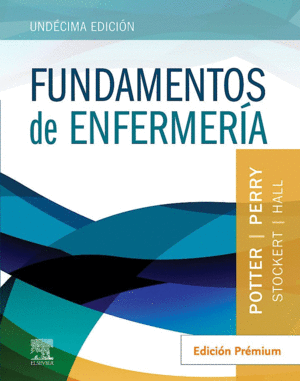 FUNDAMENTOS DE ENFERMERA. EDICIN PREMIUM
