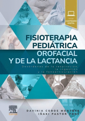 FISIOTERAPIA PEDI�TRICA OROFACIAL Y DE LA LACTANCIA