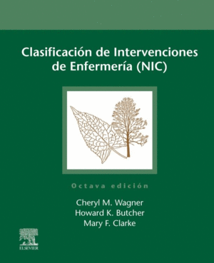 CLASIFICACIN DE INTERVENCIONES DE ENFERMERA (NIC).
