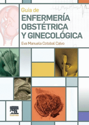 GUA DE ENFERMERA OBSTTRICA Y GINECOLGICA