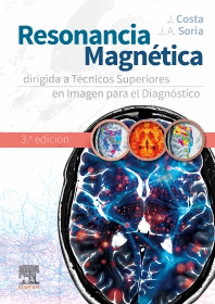 RESONANCIA MAGN�TICA DIRIGIDA A T�CNICOS SUPERIORES EN IMAGEN PARA EL DIAGN�STICO