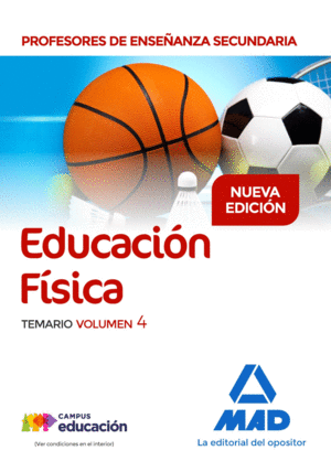 EDUCACI�N F�SICA: PROFESORES DE ENSE�ANZA SECUNDARIA. TEMARIO. VOL IV