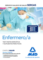 ENFERMERO/A DEL SERVICIO GALLEGO DE SALUD. TEST PARTE ESPECFICA Y SUPUESTOS PRCTICOS