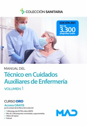 MANUAL DEL TÉCNICO EN CUIDADOS AUXILIARES DE ENFERMERÍA, VOL. 1