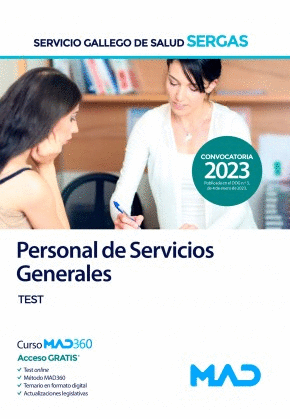 PERSONAL DE SERVICIOS GENERALES. SERVICIO GALLEGO DE SALUD (SERGAS)