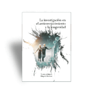 LA INVESTIGACIN EN EL ANTIENVEJECIMIENTO Y LA LONGEVIDAD