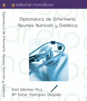 DIPLOMATURA DE ENFERMERÍA. APUNTES NUTRICIÓN Y DIETÉTICA