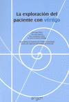 LA EXPLORACI�N DEL PACIENTE CON V�RTIGO