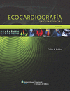ECOCARDIOGRAF�A LA GUIA ESENCIAL