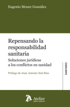 REPENSANDO LA RESPONSABILIDAD SANITARIA.