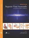 MANUAL DE SOPORTE VITAL AVANZADO EN EL PACIENTE ADULTO Y PEDIATRICO