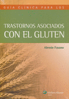 GUIA CLINICA PARA LOS TRASTORNOS ASOCIADOS CON EL GLUTEN