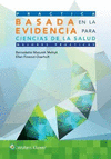 PR�CTICA BASADA EN LA EVIDENCIA PARA CIENCIAS DE LA SALUD, 3E,