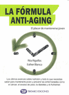 LA F�RMULA ANTI-AGING