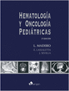 HEMATOLOGA Y ONCOLOGA PEDITRICAS. 3 EDICIN