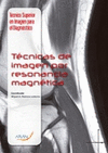 TECNICAS EN IMAGEN POR RESONANCIA MAGNETICA