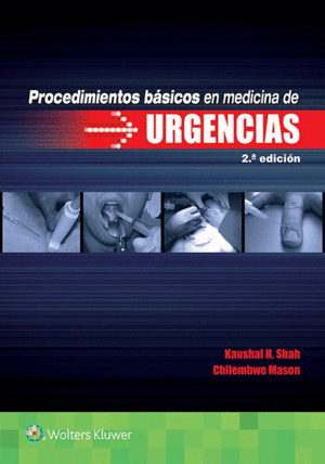 PROCEDIMIENTOS B�SICOS EN MEDICINA DE URGENCIAS. 2� EDICI�N