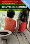 DESARROLLO SOCIOAFECTIVO. SERVICIOS SOCIOCULTURALES Y A LA COMUNIDAD GFGS EDUCACI�N INFANTIL