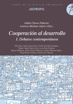 COOPERACIN AL DESARROLLO I. DEBATES CONTEMPORNEOS