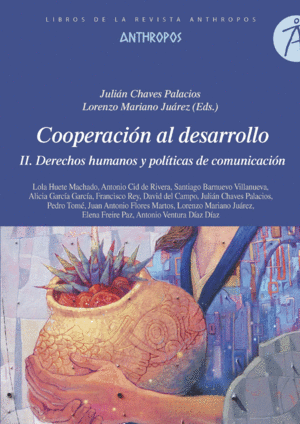 COOPERACIN AL DESARROLLO II. DERECHOS HUMANOS Y POLTICAS DE COMUNICACIN
