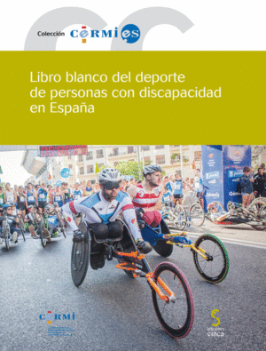 LIBRO BLANCO DEL DEPORTE DE PERSONAS CON DISCAPACIDAD EN ESPA�A
