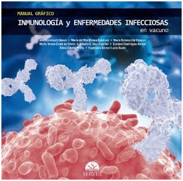 MANUAL GR�FICO DE INMUNOLOG�A Y ENFERMEDADES INFECCIOSAS EN VACUNO
