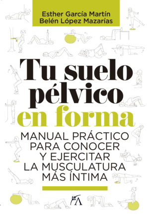 TU SUELO P�LVICO EN FORMA.